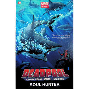 Deadpool Vol 02: Soul Hunter Trade Paperback