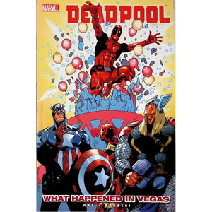 Deadpool Vol 05: What Happened in Vegas Trade Paperback