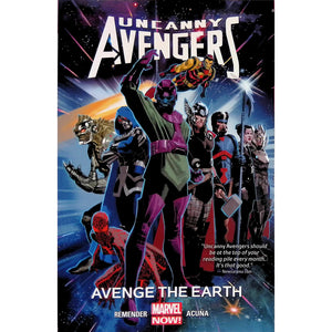 Uncanny Avengers Vol 04: Avenge the Earth Trade Paperback